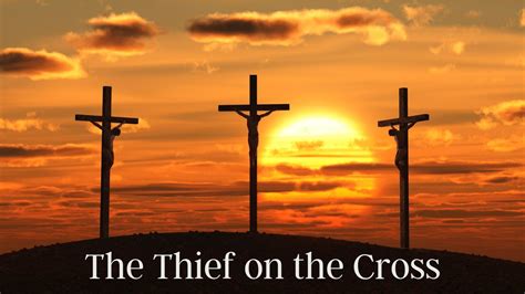 The Thief on the Cross – Another Fearless Year