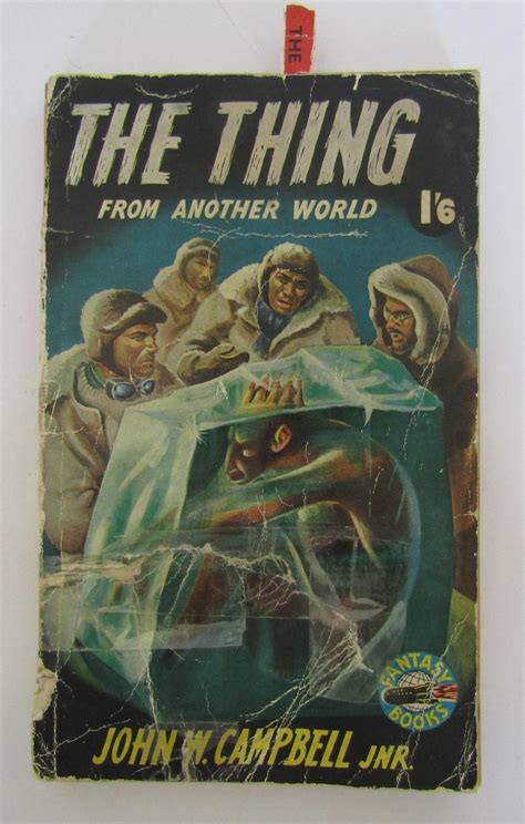 The Thing from Another World by John W. Campbell Jr. - Goodreads