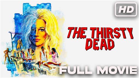 The Thirsty Dead (1974) Full Movie Jennifer Billingsley John ...