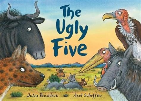 The Ugly Five + CD by Julia Donaldson - Goodreads