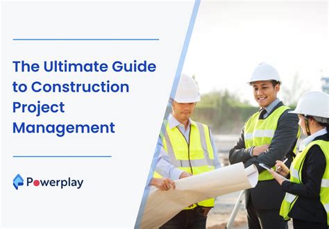 The Ultimate Guide to Construction Project Management ProjectManager