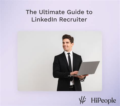 The Ultimate Guide to LinkedIn Recruiter …