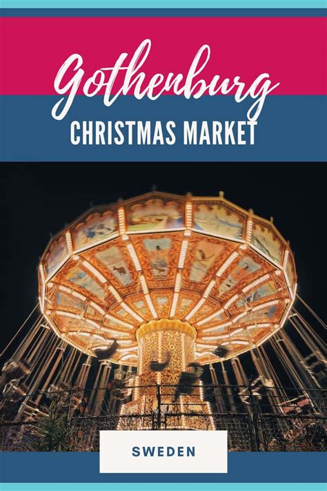 The Ultimate Guide to the Gothenburg Christmas Markets 2024