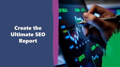 The Ultimate Seo Report Guide Example Reports And Template Included