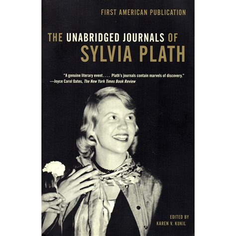 The Unabridged Journals Of Sylvia Plath Quotes