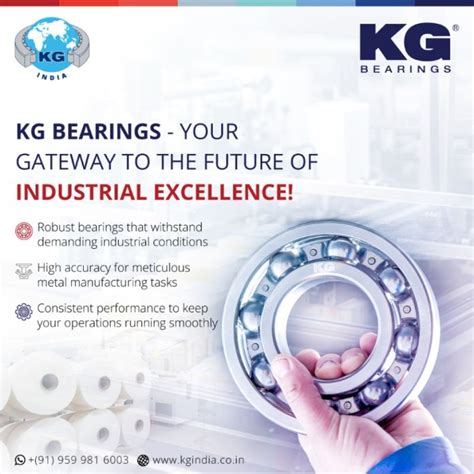 The Unrivaled Reign of the King of Bearings: Unlocking Industrial Excellence