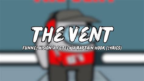 The Vent - Funnel Vision Feat. Fgteev Shazam