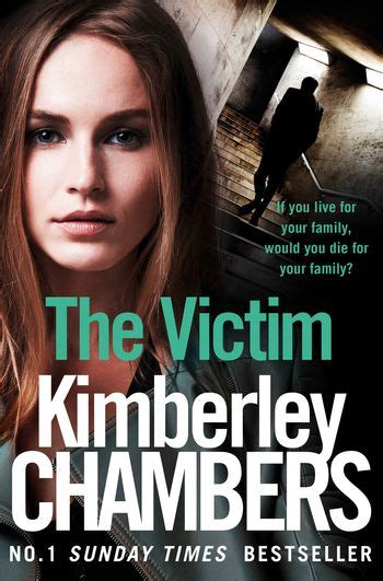 The Victim by Kimberley Chambers - 9780008228705 - Book …