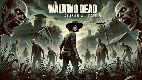 The Walking Dead 4. Sezon 6. Bölüm Son Dakika. 