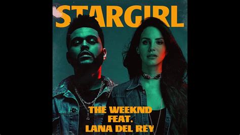 The Weeknd, Lana Del Rey - Stargirl Interlude (sped up) …