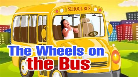 The Wheels On The Bus Go Round And Round song - YouTube