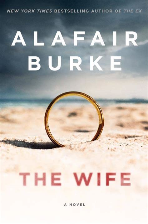 The Wife by Alafair Burke - Publishers Weekly