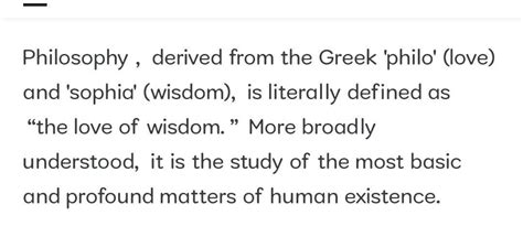 The Word Philosophy Comes From Two Greek Words