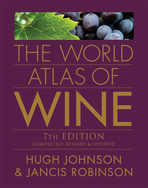 The World Atlas of Wine, 7th edition