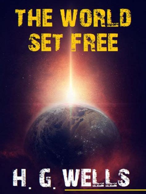 The World Set Free by H. G. Wells, Paperback Barnes & Noble®