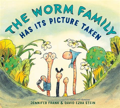 The Worm Family Has Its Picture Taken (Hardcover)