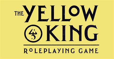 The Yellow King RPG, based on the horror stories that inspired ...