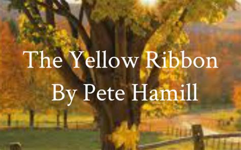 The Yellow Ribbon by Pete Hamill by Madeline VanDeusen - Prezi