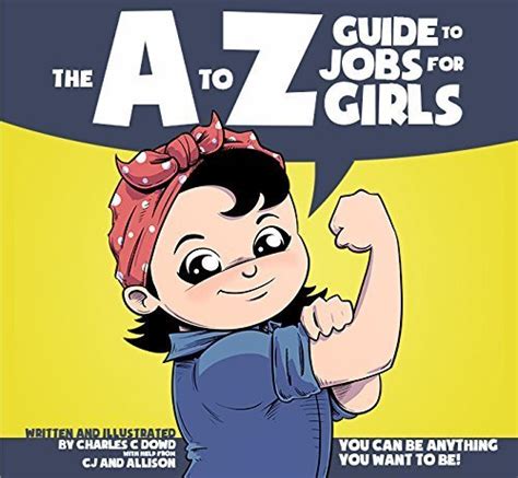 The a to z guide to jobs for girls by charles c dowd. - Coaching psychology manual by margaret moore.