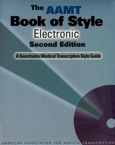 The aamt book of style electronic a searchable medical transcription style guide 2nd edition. - Solutions manual to accompany elements of physical.