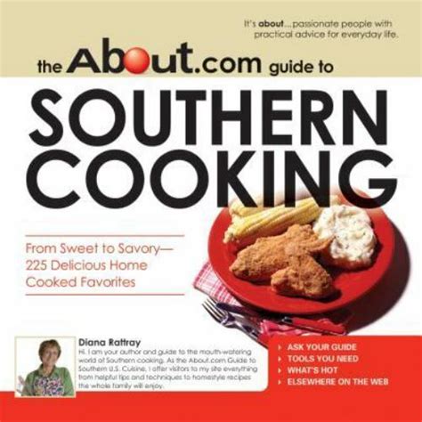 The about com guide to southern cooking by diana rattray. - Las moscas saborean con las patas.