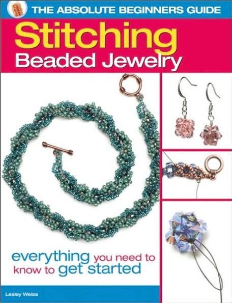 The absolute beginners guide stitching beaded jewelry everything you need to know to get started. - Manual de reparación de lavavajillas ge adora.