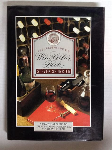 The academie du vin wine cellar book a practical guide. - Manual de contabilidad para no contadores spanish edition.