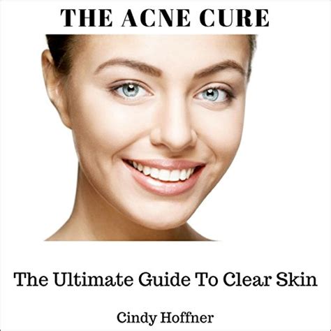 The acne cure the ultimate guide to clear skin acne. - Manuale delle parti del refrigeratore di york.