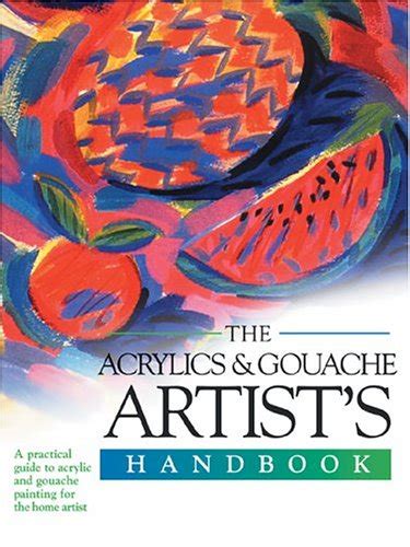 The acrylics and gouache artist s handbook artist s handbook. - Polaris atv 2013 trail boss trail blazer 330 repair manual.