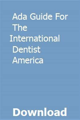 The ada guide for international dentist. - Land rover discovery 1 200tdi manual de taller.