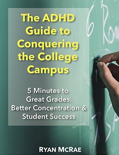 The adhd guide to conquering the college campus 5 minutes to great grades better concentration student success. - Toro 11 32 manuale di servizio professionale.