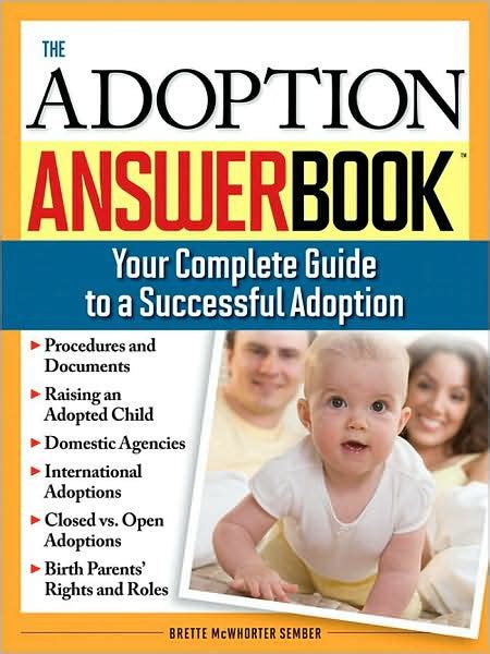 The adoption answer book your compete guide to a successful adoption. - Bestände der stiftung archiv der akademie der künste.