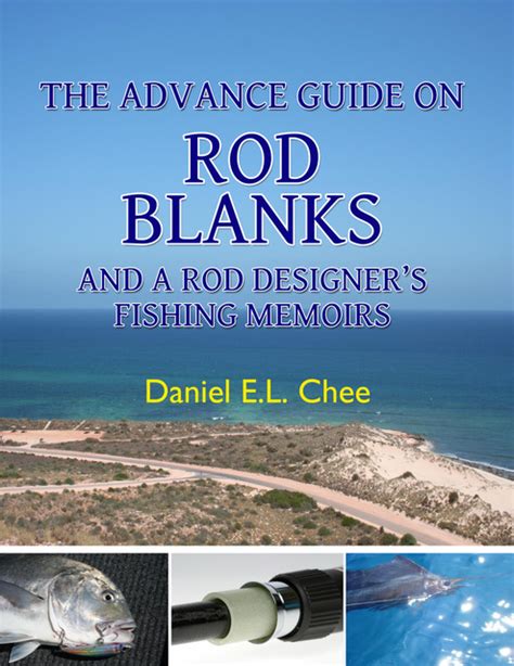 The advance guide on rod blanks and a rod designers fishing memoirs. - Erschliessung und auswertung historischer landkarten =.