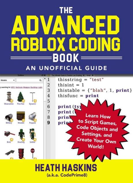The advanced roblox coding book.  Players will learn where and how The...