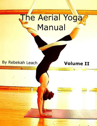 The aerial yoga manual volume 2. - Alcabala en la audiencia de quito, 1765-1810.