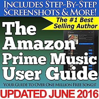 The amazon prime music user guide your guide to over one million free songs. - Knight kit 83 y 736 manual.