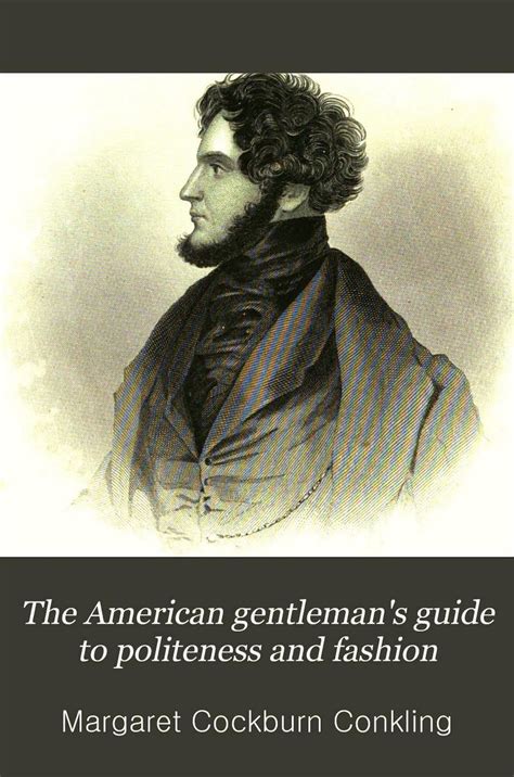 The american gentleman s guide to politeness and fashion or. - Web setting user guide for nokia 7210.