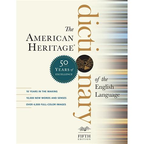 The american heritage dictionary. The much-anticipated Fifth Edition of The American Heritage Dictionary of the English Language is the premier resource about words for people who seek to know more and find fresh perspectives. Exhaustively researched and thoroughly revised, the Fifth Edition contains 10,000 new words and senses, over 4,000 dazzling new full-color images, and … 