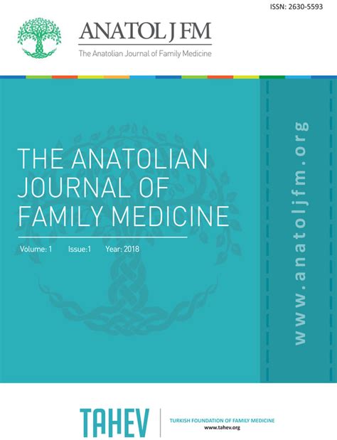 The anatolian journal of family medicine