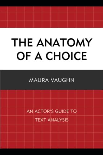 The anatomy of a choice an actor s guide to text analysis. - Old mutual education bursary application form.