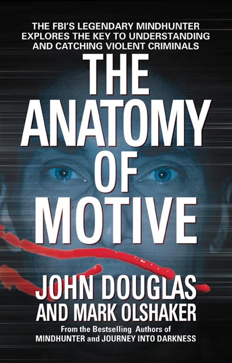 The anatomy of motive by john douglas. - Masters manual a handbook of erotic dominance.