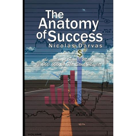 The anatomy of success by nicolas darvas the author of how i made 2 000 000 in the stock market. - Flujo y reflujo en río azul.