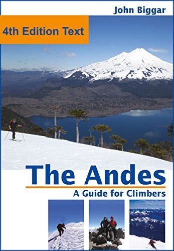 The andes a guide for climbers complete guide. - Roberto por el buen camino descargar.