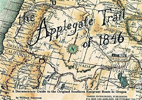 The applegate trail of 1846 a documentary guide to the original southern emigrant route to oregon. - Hp pavilion dv6t quad edition manual.