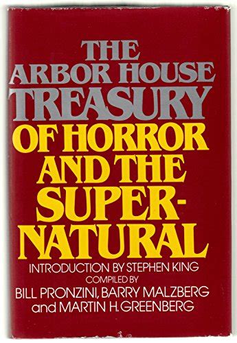 The arbor house treasury of horror and the supernatural. - Relatos psicoanaliticos de la vida real.