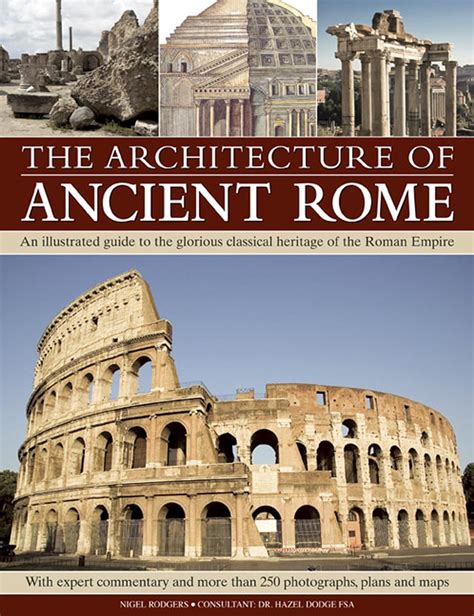 The architecture of ancient rome an illustrated guide to the glorious classical heritage of the roman empire. - Kirche am ort. ein entwicklungsprogramm für ortsgemeinden..