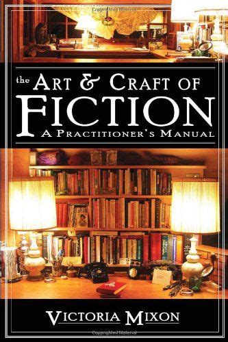 The art and craft of fiction a practitioners manual. - Manuale dell'operatore haulotte haulotte ottimo 8.
