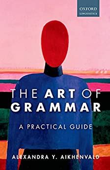 The art of grammar a practical guide by alexandra y aikhenvald. - Stanley 7200 garage door opener manual.