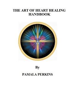 The art of heart healing handbook by pamala perkins. - 50 propuestas de actividades motrices para 3/4 aos.