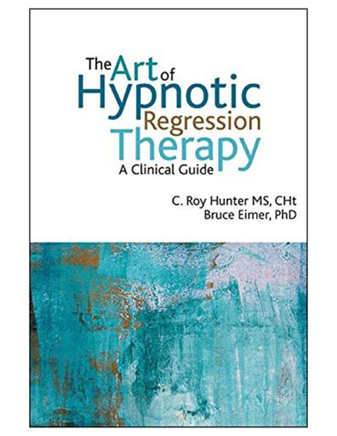 The art of hypnotic regression therapy a clinical guide. - Together with physics lab manual 11.